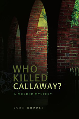 Who Killed Callaway